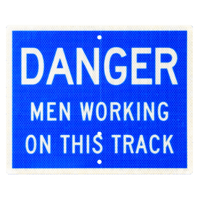 RF-4D Signal flag. White letters on a blue background reads: DANGER MEN WORKING ON THIS TRACK